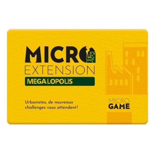 Mégalopolis - Micro Extension