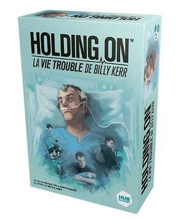 Holding On - La Vie Trouble de Billy Kerr