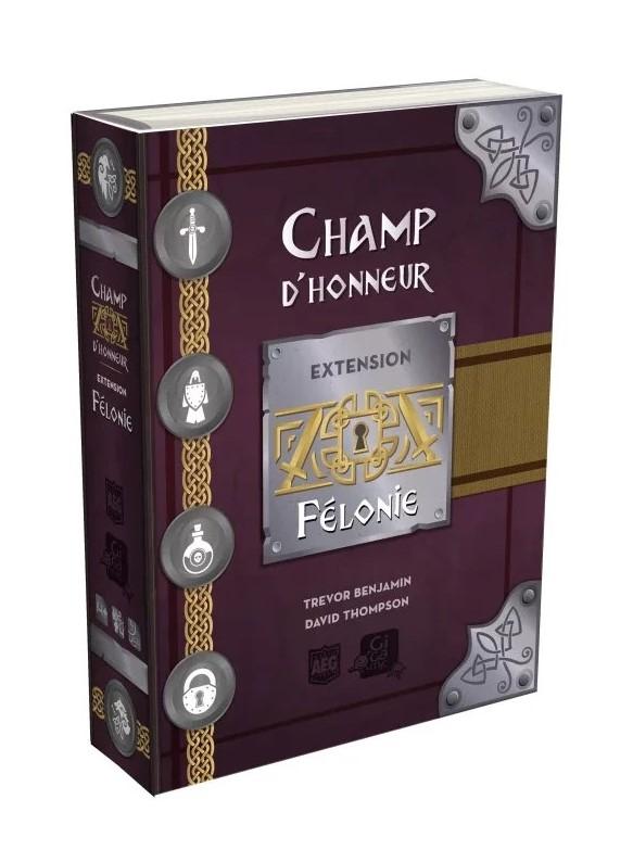 Champ d'Honneur - Ext. Félonie